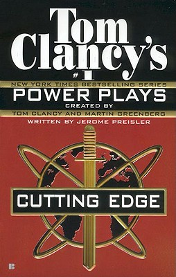 Cutting Edge - Clancy, Tom, and Greenberg, Martin H (Creator), and Preisler, Jerome