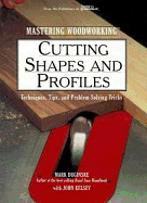 Cutting Shapes and Profiles