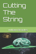 Cutting The String