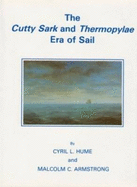 "Cutty Sark" and "Thermopylae" Era of Sail