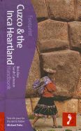 Cuzco & the Inca Heartland Footprint Handbook