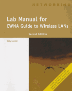 CWNA Guide to Wireless LANs, Lab Manual