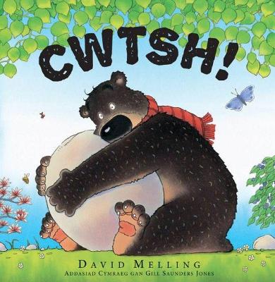 Cwtsh! - Melling, David, and Jones, Gill Saunders (Translated by)