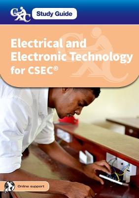 CXC Study Guide: Electrical and Electronic Technology for CSEC: A CXC Study Guide - Blaus, John, and Vernon, Daniel, and Ramchan, Bachan