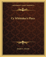 Cy Whittaker's place