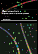 Cyanobacteria: Signaling and Regulation Systems