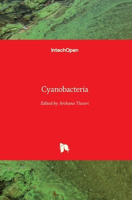 Cyanobacteria - Tiwari, Archana (Editor)