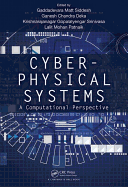 Cyber-Physical Systems: A Computational Perspective