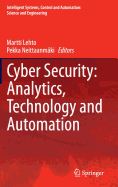 Cyber Security: Analytics, Technology and Automation