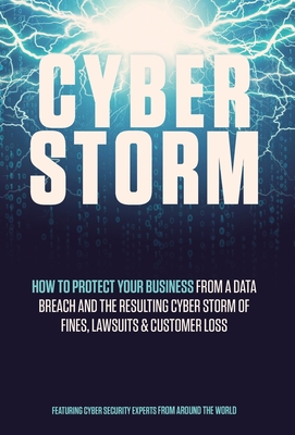 Cyber Storm - Cybersecurity Experts, Leading
