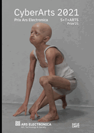 CyberArts 2021: International Compendium Prix Ars Electronica