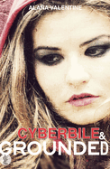 Cyberbile and Grounded: Two plays