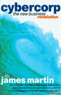 Cybercorp the New Business Revolution
