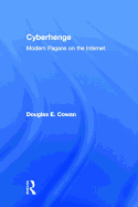 Cyberhenge: Modern Pagans on the Internet