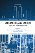 Cybernetics and Systems: Social and Business Decisions