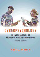 Cyberpsychology: An Introduction to Human-Computer Interaction