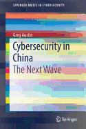 Cybersecurity in China: The Next Wave