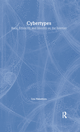 Cybertypes: Race, Ethnicity, and Identity on the Internet