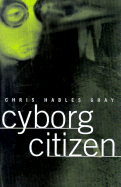 Cyborg Citizen