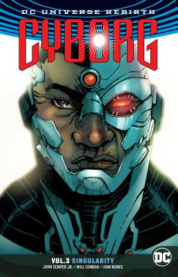 Cyborg Volume 3. Rebirth - Semper