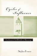 Cycles of Influence: Fiction, Folktale, Theory