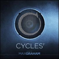 Cycles, Vol. 7 - Max Graham