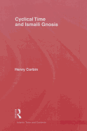 Cyclical Time & Ismaili Gnosis