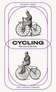 Cycling: The Craze of the Hour