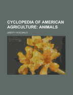 Cyclopedia of American Agriculture