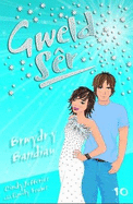 Cyfres Gweld Ser: 10. Brwydr y Bandiau