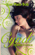 Cyndi: Intense Erotica