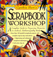 Cynthia Hart's Scrapbook Workshop