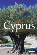 Cyprus: A Modern History