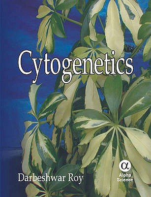 Cytogenetics - Roy, Darbeshwar
