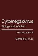 Cytomegalovirus: Biology and Infection