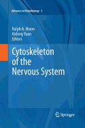 Cytoskeleton of the Nervous System