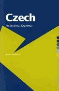 Czech: An Essential Grammar