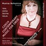 Czech Contemporary Music for Oboe - Daniel Wiesner (piano); Gabriela Krckova (oboe); Gabriela Krckova (horn); Hana Jouzov� (harp); Katerina Jansov� (flute);...