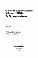 Czech literature since 1956 : a symposium