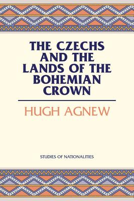 Czechs - Agnew, Hugh