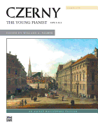 Czerny -- The Young Pianist, Op. 823 (Complete)