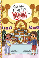 D�a de Los Muertos with Yasmin