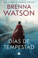 D�as de Tempestad / Days of Tempest
