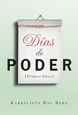 D?as de Poder: Primera Parte - Berg, Rav