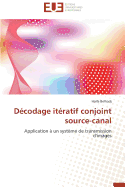 D?codage It?ratif Conjoint Source-Canal