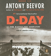 D-Day: The Battle for Normandy