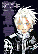 D.Gray-Man Illustrations: Noche: Noche