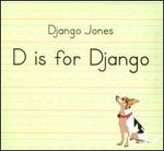 D Is for Django