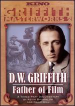 D.W. Griffith: Father of Film