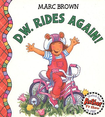 D.W. Rides Again - Brown, Marc